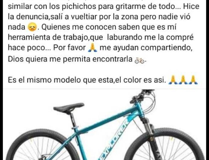 IMPOTENCIA  - Le robaron la bicicleta ,su herramienta de trabajo sabe donde esta pero no puede hacer nada