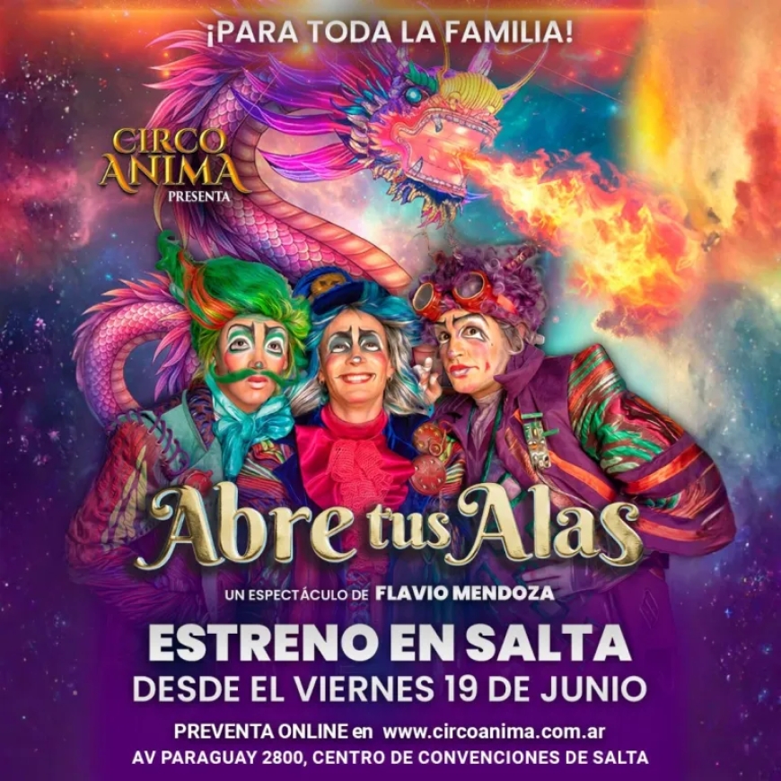 ¡PREPARATE, SALTA! El Circo Ánima de Flavio Mendoza llega por PRIMERA VEZ a la provincia
